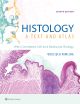 Histology: A Text and Atlas, North American Edition