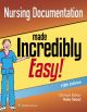 Nursing Documentation Made Incredibly Easy (Incredibly Easy! Series®)