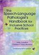 The Speech-Language Pathologist's Handbook for Inclusive School Practice