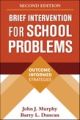 Brief Intervention for School Problems, Second Edition