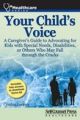 Your Child's Voice: