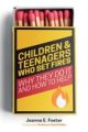 Children and Teenagers Who Set Fires: Why They Do It and How to Help