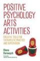 Positive Psychology Arts Activities:
