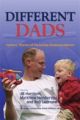 Different Dads: Father's Stories of Parenting Disabled Children