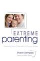 Extreme Parenting: Parenting Your Child with a Chronic Illness