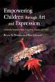 Empowering Children through Art and Expression: Culturally Sensitive Way
