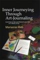 Inner Journeying Through Art-Journaling: Learning to See and Record Your