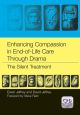 Enhancing Compassion in End-of-Life Care Through Drama