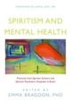 Spiritism and Mental Health: Practices from Spiritist Centers and Spirit