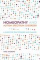Homeopathy and Autism Spectrum Disorder: A Guide for Practitioners and F