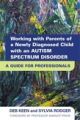 Working with Parents of a Newly Diagnosed Child with an Autism Spectrum
