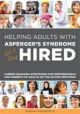 Helping Adults with Asperger's Syndrome Get & Stay Hired: Career Coachin