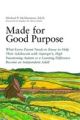 Made for Good Purpose: What Every Parent Needs to Know to Help Their Ado