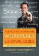 Asperger's Syndrome Workplace Survival Guide: A Neurotypical's Secrets f