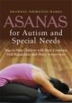 Asanas for Autism and Special Needs: Yoga to Help Children with their Em