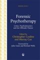 Forensic Psychotherapy: Crime, Psychodynamics and the Offender Patient 2