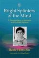 Bright Splinters of the Mind: A Personal Story of Research with Autistic