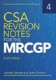 CSA Revision Notes for the MRCGP, fourth edition