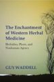 The Enchantment of Western Herbal Medicine
