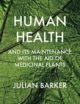 Human Health and Its Maintenance with the Aid of Medicinal Plants