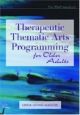 Therapeutic Thematic Arts Programming for Older Adults
