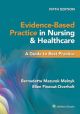 Evidence-Based Practice in Nursing & Healthcare 5E