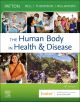 The Human Body in Health & Disease - Softcover, 8th Edit