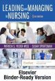 Leading and Managing in Nursing 8e