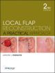 Local Flap Reconstruction: A Practical Approach