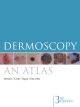 Dermoscopy an atlas Menzies