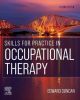 Skills for Practice in Occupational Therapy, 2nd Edit