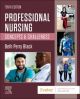 Professional Nursing, 10E