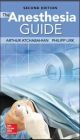 The Anesthesia Guide (2nd Edition)