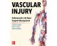 Vascular Injury: Endovascular and Open Surgical Management